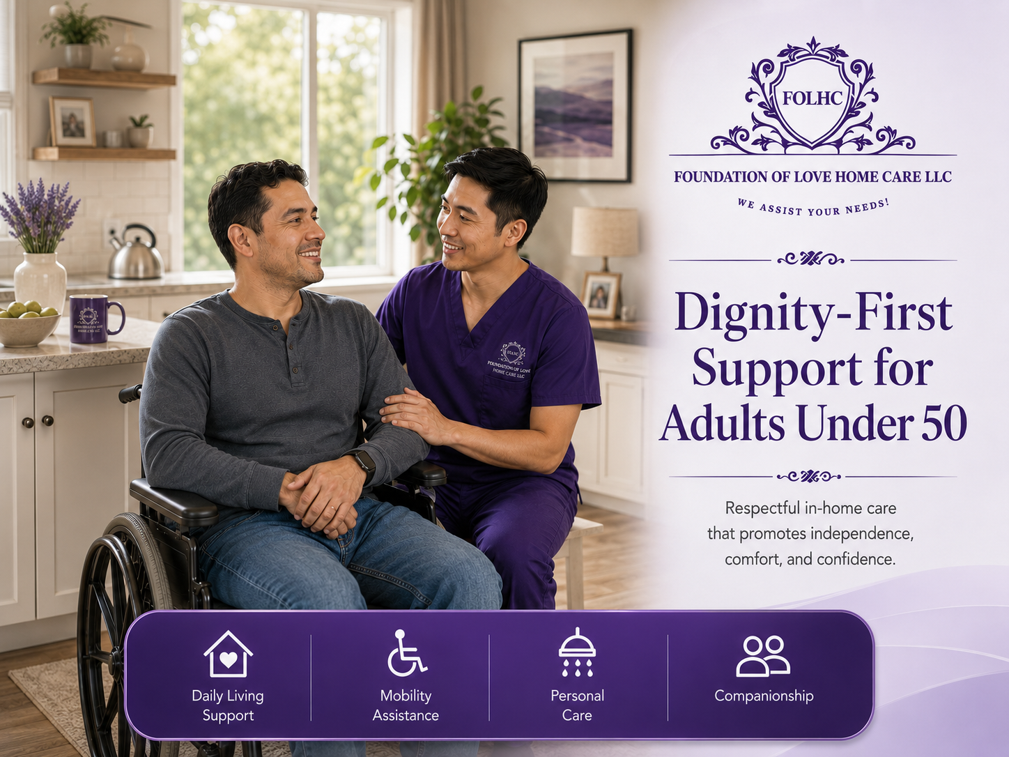 Dignity-first in-home support for adults under 50 from Foundation of Love Home Care